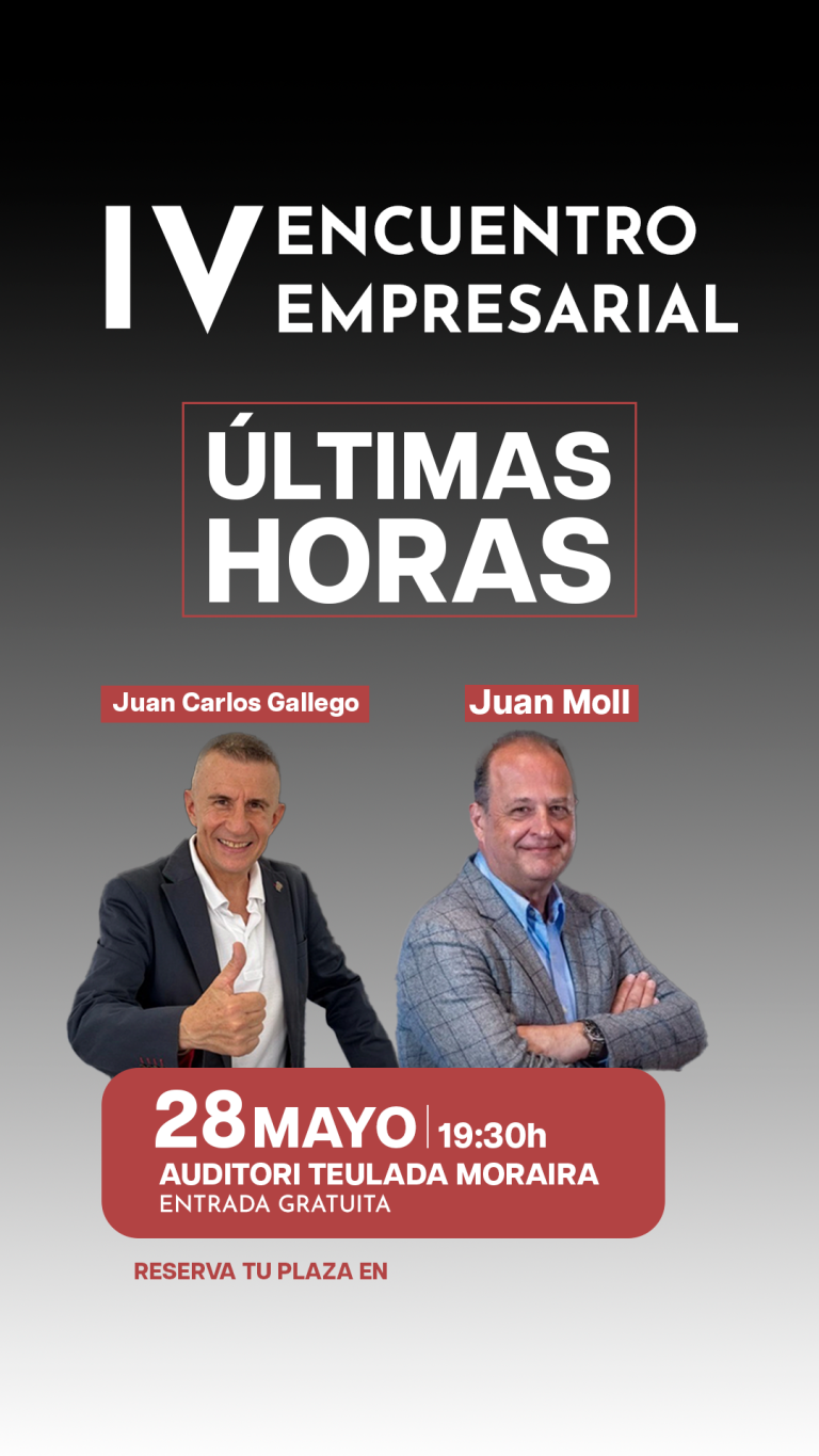 Cartel IV Encuentro Empresarial Jovempa con Juan Carlos Gallego y Juan Moll, 28 mayo 19:30h Auditori Teulada Moraira